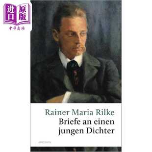 进口原版 *【德文版】里尔克 给青年诗人的十封信 Briefe an einen jungen Dichter 德语原版 Rainer Maria Rilke   Anaconda Verl