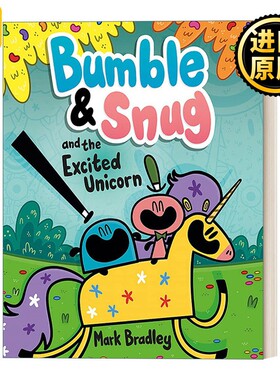 进口原版 英文原版绘本 Bumble and Snug and the Excited Unicorn  Bumble Snug和兴奋的独角兽 英文版 进口英语原版书籍