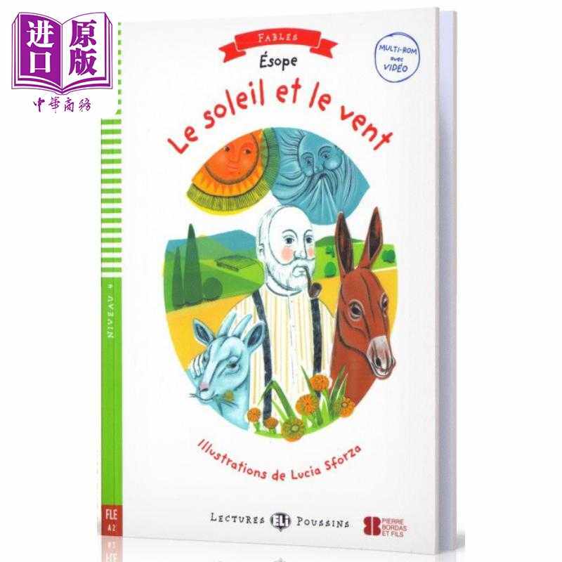 进口原版 *太阳和风 含音频LE SOLEIL ET LE VENT   Downlodable Multimedia 含音频 法文原版 法语学习分级阅读读   ELI Publishi