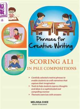 进口原版 *创意写作词句库 新加坡小六会考英语作文 Phrases for Creative Writing Scoring AL1 PSLE English Comp   CPD Singapo