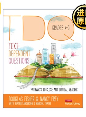 进口原版 如何通过基于文本的问题教学生学习精读  英文原版 Text-Dependent Questions Grades K-5 文本精读与批判性阅读教学