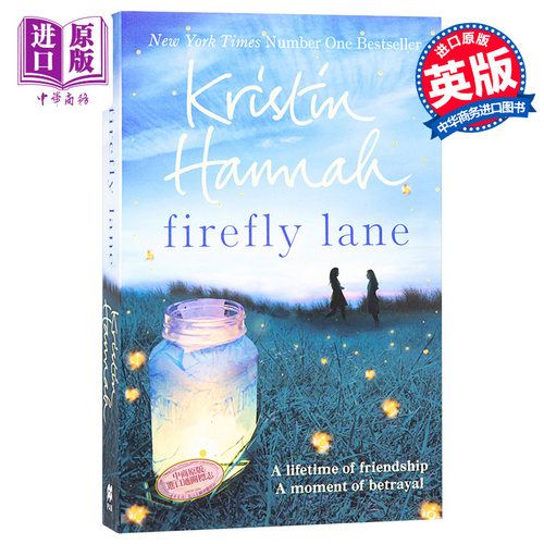 进口原版 *萤火虫小巷 英文原版小说 英文原版 Firefly Lane Kristin Hannah 女性 英文畅销书   Pan; Main Market Ed