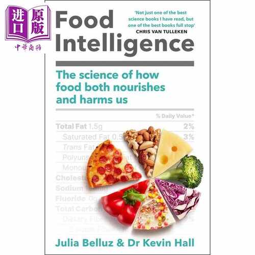 进口原版 *食物智慧 食物如何滋养与伤害我们的科学 Food Intelligence 英文原版 Kevin Hall and PhD Julia Belluz   Headline pu