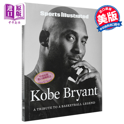 进口原版 *科比布莱恩特 向篮球传奇致敬 英文原版 Sports Illustrated Kobe Bryant A Tribute to a Basketball Le   Triumph Boo