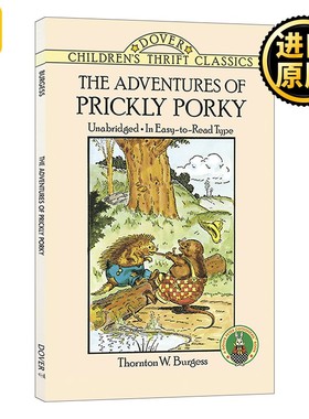 进口原版 英文原版 The Adventures of Prickly Porky 桑顿 伯吉斯动物故事书 刺猪侠历险记 英文版  Thornton W. Burgess 进口