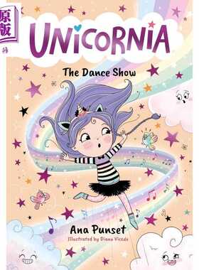 进口原版 *独角兽尼亚 舞蹈表演 Unicornia The Dance Show 英文原版 儿童绘本故事书 精彩奇幻冒险之旅 进口童书 6   Walker UK