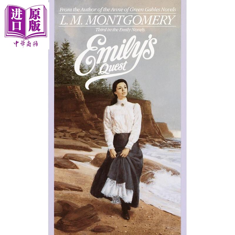 进口原版 *艾米莉系列3：艾米莉之恋 露西·莫德·蒙哥马利 英文原版 Emily Novels 3: Emily's Quest L.M.Montgome   Random Hous