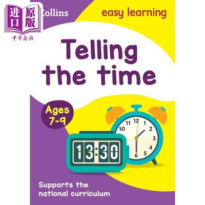 进口原版 *Telling The Time Ages 7-9  柯林斯易学儿童：读时 7-9岁  英文学习 英文原版 Collins   Harper Collins UK