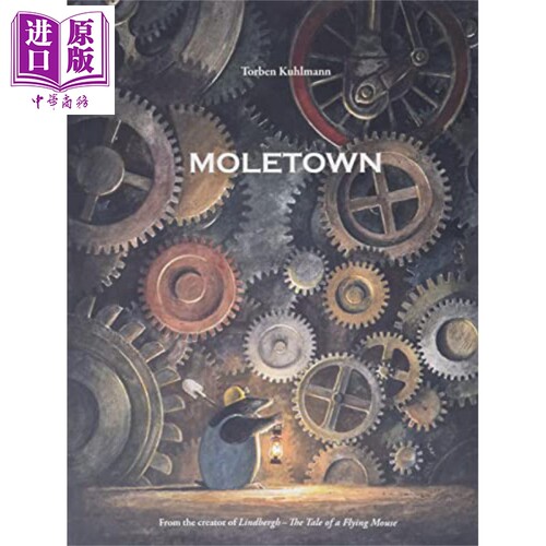 进口原版 *Moletown 鼹鼠小镇 英文原版 进口原版 4岁到8岁 精装儿童绘本 趣味故事 Torben Kuhlmann   NorthSouth Books