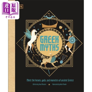 the Myths gods 希腊神话 monsters Publishing Jean Menzies Greece heroes and ancient 进口原版 Meet Greek
