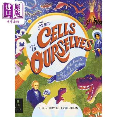 进口原版 *从细胞到我们 From Cells to Ourselves 英文原版 儿童科普绘本 自然科学知识图画书 精装进口 儿童读物7   Big Picture