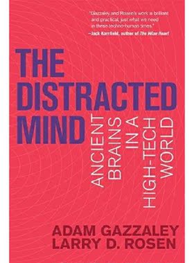 进口原版 *专注 把事情做到极致的艺术 英文原版 The Distracted Mind Adam Gazzaley 自我提升   The MIT Press