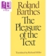 豆瓣高分推荐 Text Hill The and Wang 文之悦 Pleasure 罗兰 巴特 进口原版 the Barthes Roland 英文原版