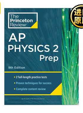 进口原版 英文原版 Princeton Review AP Physics 2 Prep 9th Edition 普林斯顿评论AP物理2 第9版 2024 英文版 进口英语原版书