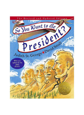 进口原版 *如果你想当总统 英文原版 So You Want to Be President? 凯迪克金牌奖获奖绘本 介绍42位美国总统 塑造   Philomel Boo