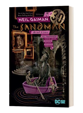 进口原版 睡魔7 30周年纪念版 英文原版 The Sandman Vol. 7 Brief Lives 尼尔盖曼 DC漫画小说 美剧电视剧 电影原著正版进口英