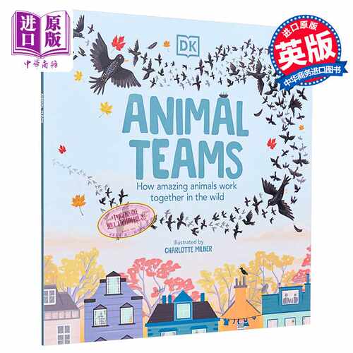 进口原版 *Charlotte Milner DK百科系列 群体动物Animal Teams 英文原版进口图书 儿童生态绘本 动物百科科普图画   DK Publishin