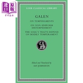 气质 论气质 英文原版 论非同一性气质 洛布古典丛书 盖伦 Temper 特质取决于身体 进口原版 Uni 灵魂 Harvard 希英对照版