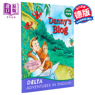 进口原版 *Danny's Blog Book with CD-ROM Delta Adventures in English丹尼的 含光盘 英语历险记 英文原版进   Delta Publishin