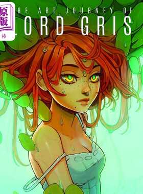 进口原版 *The Art Journey of Lord Gris 进口艺术 Lord Gris的艺术之旅 3dtotal   3dtotal Publishing