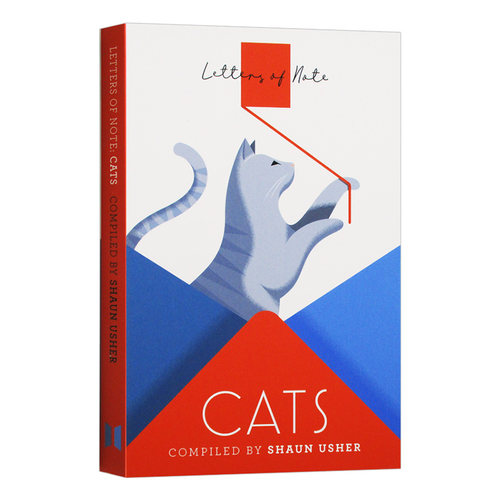 进口原版 见信如晤 猫 英文原版 Letters of Note Cats 肖恩亚瑟 Shaun Usher 英文版 进口原版英语书籍   Canongate