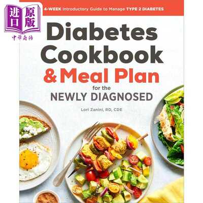 进口原版 *2型糖尿病4周膳食计划 英文原版 The Diabetic Cookbook and Meal Plan for the Newly Diagnose Lori Za   Callisto