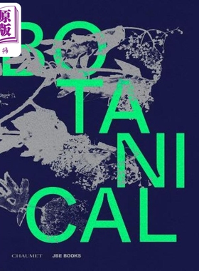进口原版 *Botanical: Observing Beauty 新品艺术 植物珠宝设计：观测美丽 尚美巴黎   JBE Books