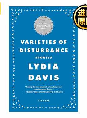 进口原版 英文原版 Varieties of Disturbance: Stories 困扰种种 莉迪亚·戴维斯 英文版 进口英语原版书籍   Picador