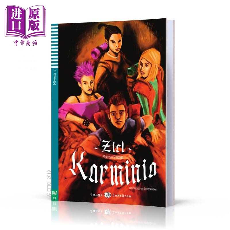 进口原版 *Junge ELI Lektüren 系列 Ziel Karminia 目的地卡米尼亚 含音频 德文原版 德语分级阅读 儿童文学小说   ELI Publishi