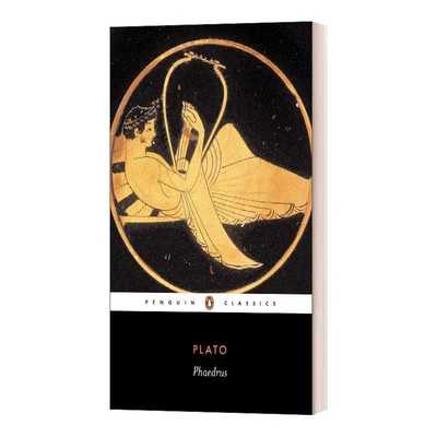 进口原版 Phaedrus 斐德罗篇 英文版 进口英语原版书籍 英文原版 plato 柏拉图   Penguin
