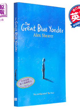 进口原版 *天蓝色的彼岸 英文原版 The Great Blue Yonder Alex Shearer 流行小说 都市小说 现当代文学小说   Macmillan Children