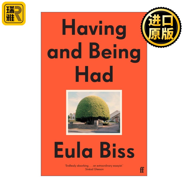 进口原版 Having and Being Had 拥有与被拥有 尤拉·比斯 英文版 进口英语原版书籍   Faber