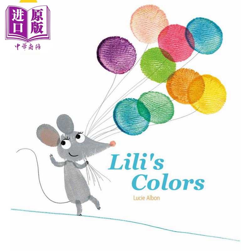 中商原版 *莉莉的颜色 Lili s Colors 英文原版儿童绘本 亲子读物早教认知 四季图画书 精装绘本 进口儿童读物 LＵＣi