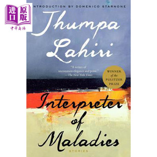 进口原版 *疾病解说者 英文原版 英文版 Interpreter Of Maladies Jhumpa Lahiri 短篇小说   Mariner Books