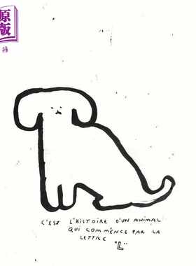 进口原版 *【法文版】用字母L讲述一个动物的故事Cest lhistoire dun animal qui commence par la lettre L法文原   Grante Egle