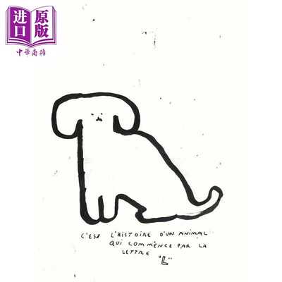 进口原版 *【法文版】用字母L讲述一个动物的故事Cest lhistoire dun animal qui commence par la lettre L法文原   Grante Egle