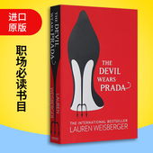 Prada Wears The 全英文版 Lauren 时尚 女魔头 进口原版 Devil 进口英语书 穿普拉达 英文原版 Weisberger 电影原著小说 女王