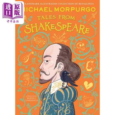 进口原版 *莎士比亚故事集 10位绘者插画版Michael Morpurgos Tales from Shakespeare 英文原版进口 儿童经典故事   Harper Colli