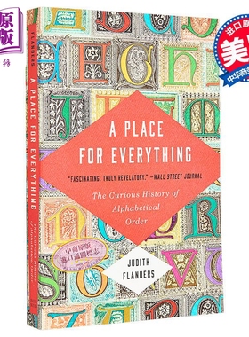 进口原版 *包容万象 字母顺序的奇妙历史 英文原版 A Place for Everythin The Curious History Judith Flanders   Basic Books