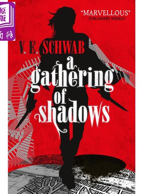 进口原版 *V·E·施瓦布：阴影聚集（魔法阴影系列2）英文原版 A Gathering of Shadows (A Darker Shade of Magic   Titan Books