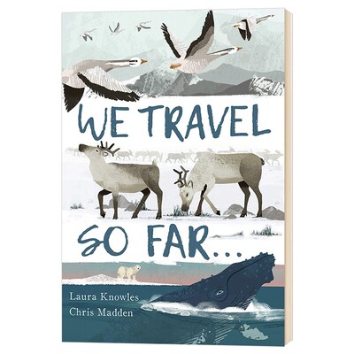 进口原版 远行 生命不可思议的旅程 We Travel So Far 英文原版 Laura Knowles 全英文版进口原版英语书籍   words
