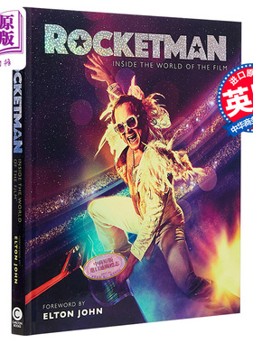 进口原版 *火箭人电影官方指南 英文原版 Rocketman: The Official Movie Companion 电影艺术设定集   Carlton Books