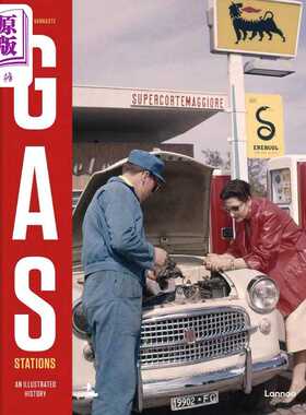 进口原版 *Gas Stations: An Illustrated History 进口艺术 加油站：图解历史   Editions Lannoo SA