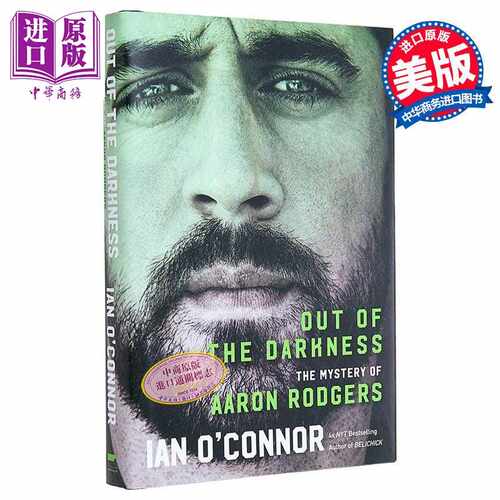 进口原版 *走出黑暗 阿隆 罗杰斯之谜 英文原版 Out of the Darkness The Mystery of Aaron Rodgers Ian O Connor   Mariner Book
