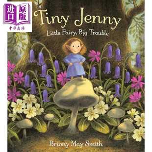 图画故事书 May Fairy Little 进口原版 Trouble 儿童绘本 进口童书 英文原版 Smith Jenny 小仙子Tiny Walker Big Briony