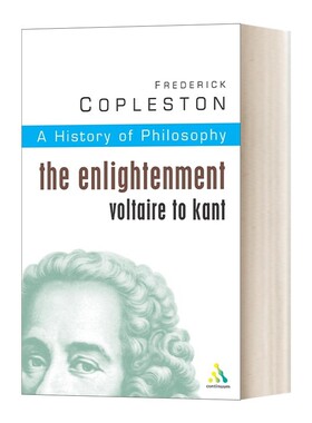 进口原版 History of Philosophy Volume 6 哲学史卷6 启蒙运动 伏尔泰到康德 英文版 进口英语原版书籍 英文原版 Frederick Co