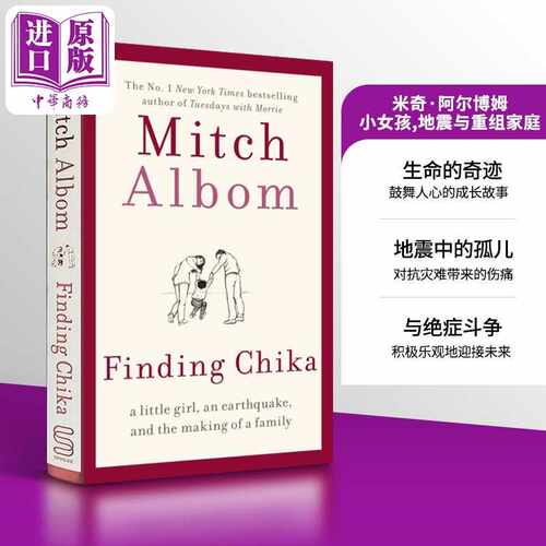 进口原版 *米奇 阿尔博姆Finding Chika A story about family adversity and unconditional love 英文原版 Mitch    Little Brow