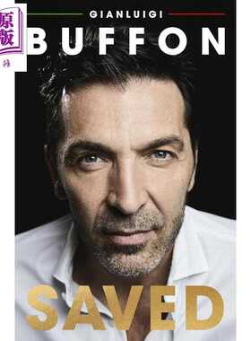 进口原版 *拯救 詹路易吉 布冯自传 平装 Saved Gianluigi Buffon 英文原版 意甲联赛 欧冠 足球   Viking Books