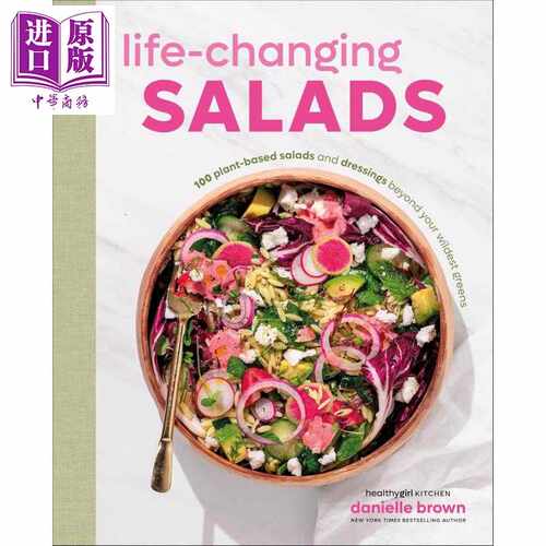 进口原版 *改变生活的100种沙拉 畅销植物沙拉指南 Life Changing Salads 英文原版 Danielle Brown 营养美食烹饪   DK USA