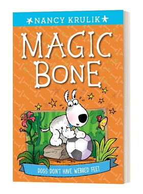 进口原版 Dogs Don't Have Webbed Feet #7 Magic Bone 的骨头7 英文版 儿童章节小说书 进口英语原版书籍 英文原版 Nancy